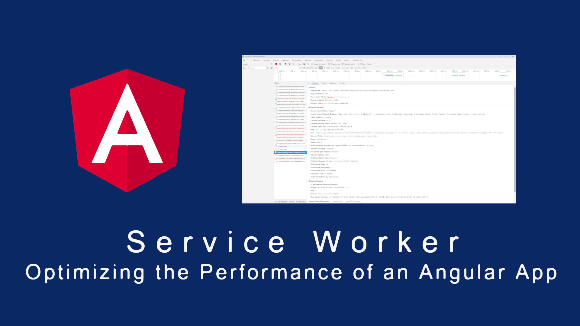 Service Worker – Optimizing the Performance of an Angular App