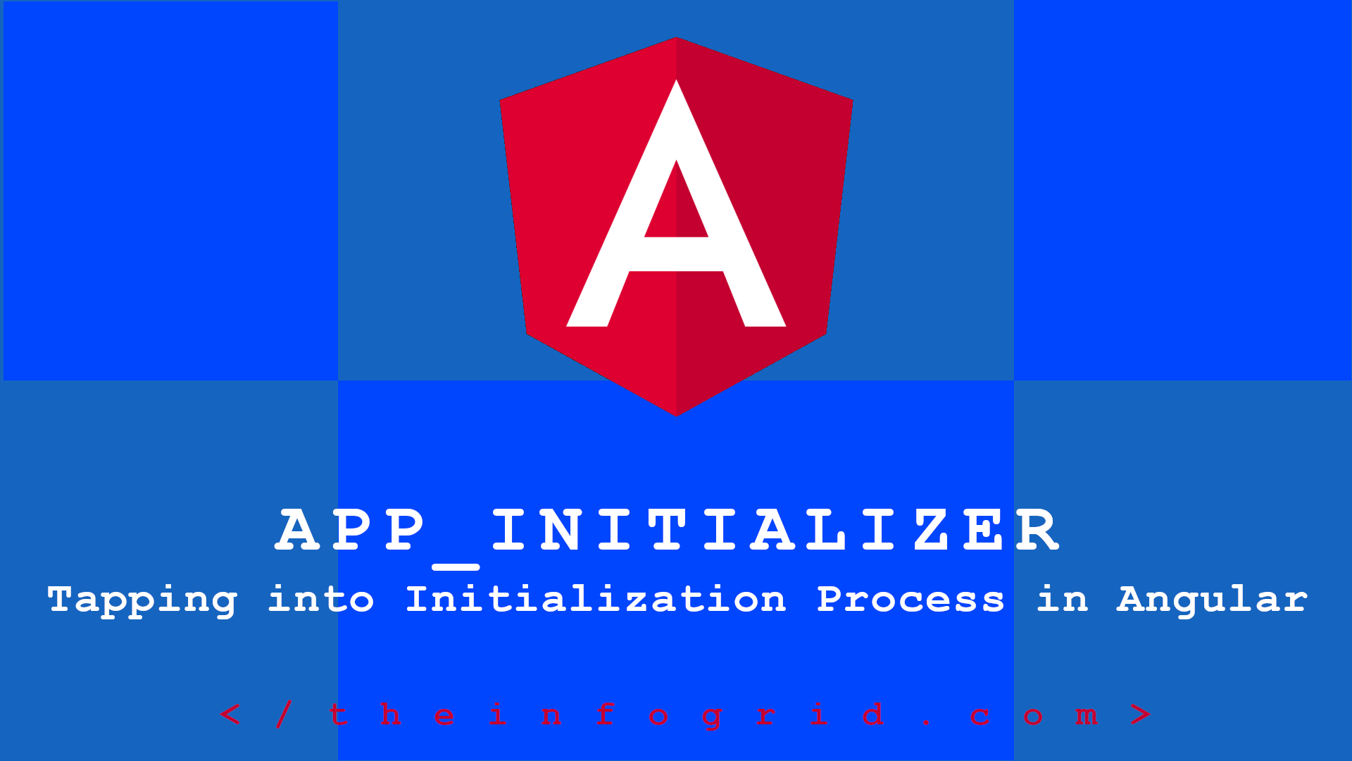 APP_INITIALIZER – Tapping into Initialization Process in Angular