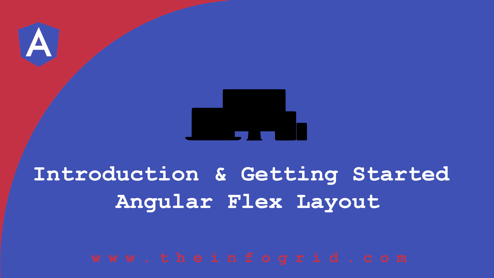Angular Flex Layout – Introduction & Getting Started